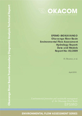 Okavango River Basin Environmental Flow Assessment Hydrology Report: Data and Models Report No: 05/2009