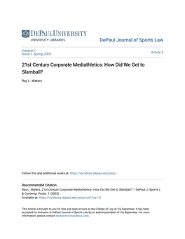 21St Century Corporate Mediathletics: How Did We Get to Slamball?