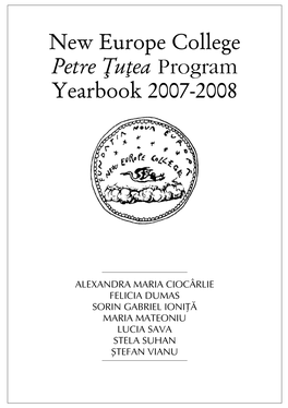 New Europe College Petre Ţuţea Program Yearbook 2007-2008