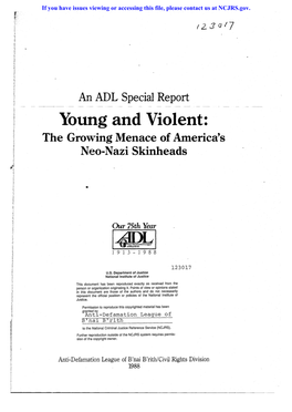 An ADL Special Report Young and Violent: the Growing Menace of America's Neo-Nazi Skinheads