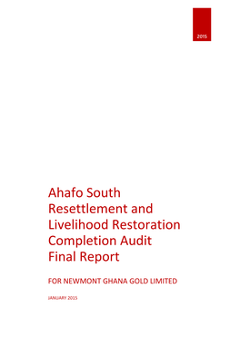 Ahafo South Resettlement and Livelihood Restoration Completion Audit Final Report