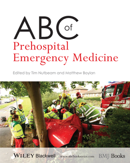 ABC of Prehospital Emergency Medicine / Edited by Tim Nutbeam, Matthew Boylan