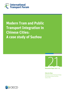 Modern Tram and Public Transport Integration in Chinese Cities: a Case Study of Suzhou