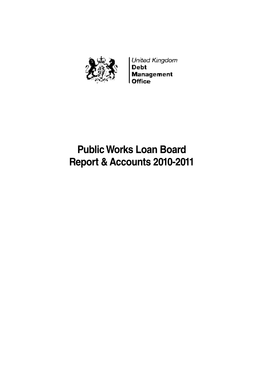 Public Works Loan Board Report & Accounts 2010-2011 HC 1072