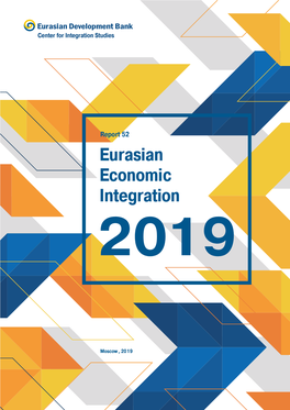 Eurasian Economic Integration 2019