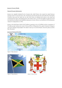 Jamaica Country Profile General Country Information Jamaica Was