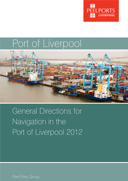 General Directions for Navigation in the Port of Liverpool(282KB)