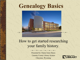 Genealogy Basics