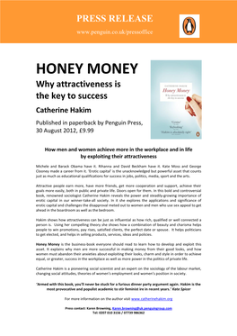 HONEY MONEY Why Attractiveness Is the Key to Success