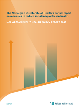 The Norwegian Directorate of Health's Annual Report on Measures to Reduce Social Inequalities in Health