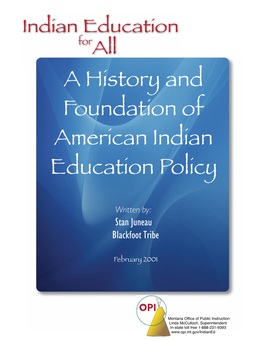 History and Foundation of American Indian Education Policy
