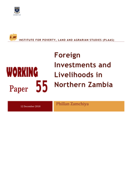 Foreign Investments and Livelihoods in Northern Zambia