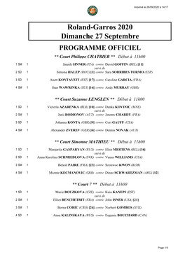 Roland-Garros 2020 Dimanche 27 Septembre PROGRAMME OFFICIEL ** Court Philippe CHATRIER ** Début À 11H00