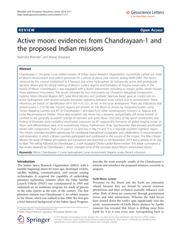 Active Moon: Evidences from Chandrayaan-1 and the Proposed Indian Missions Narendra Bhandari* and Neeraj Srivastava