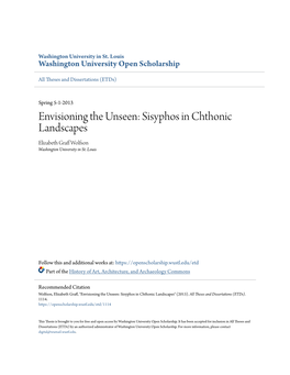 Envisioning the Unseen: Sisyphos in Chthonic Landscapes Elizabeth Graff Olw Fson Washington University in St