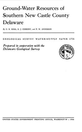 Ground-Water Resources of Southern New Castle County Delaware