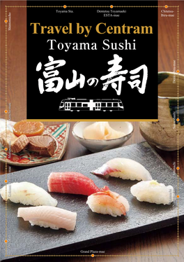 Toyama Sushi Travel by Centram