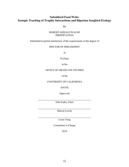 Subsidized Food Webs: Isotopic Tracking of Trophic Interactions and Riparian Songbird Ecology