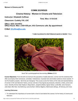 COMM 203/WSGS Cinema History: Women in Cinema and Television Instructor: Elizabeth Coffman Time: Mon