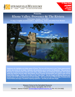 Rhone Valley, Provence & the Riviera