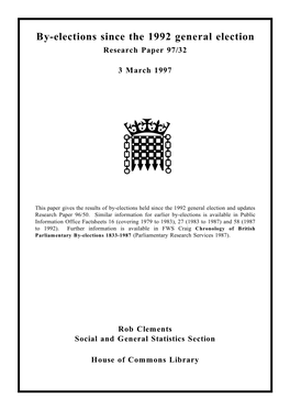 By-Elections Since the 1992 General Election Research Paper 97/32