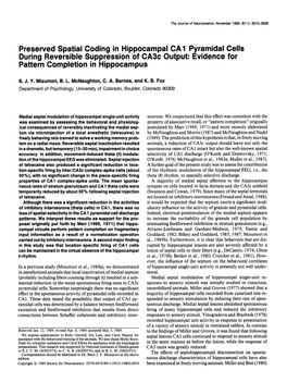 Preserved Spatial Coding in Hippocampal CA1 Pyramidal Cells During Reversible Suppression of Ca3c Output: Evidence for Pattern Completion in Hippocampus