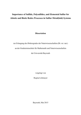 Importance of Sulfide, Polysulfides, and Elemental Sulfur for Abiotic and Biotic Redox Processes in Sulfur-Metal(Loid) Systems