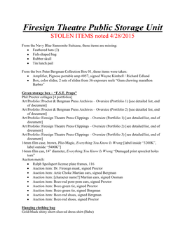 Firesign Theatre Public Storage Unit STOLEN ITEMS Noted 4/28/2015