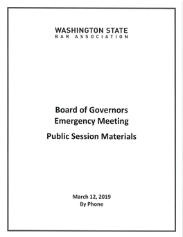 Board of Governors Emergency Meeting Public Session Materials