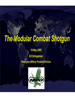 The Modular Combat Shotgun
