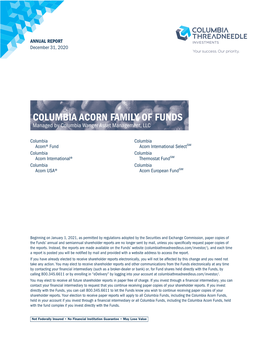 COLUMBIA ACORN FAMILY of FUNDS Managed by Columbia Wanger Asset Management, LLC