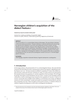 Norwegian Children's Acquisition of the Dialect Feature R