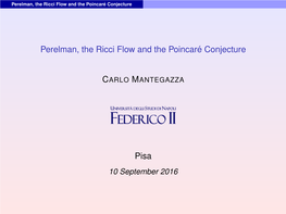 Perelman, the Ricci Flow and the Poincaré Conjecture