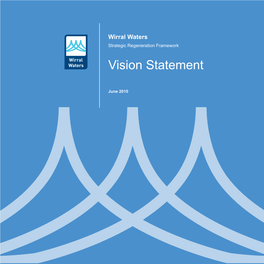 Wirral Waters Vision Statement 2010