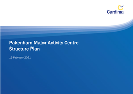 Pakenham Major Activity Centre Structure Plan