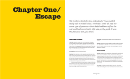 Chapter One/ Escape We Lived in a Kind of a Low-End Suburb