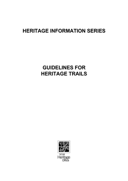 Heritage Information Series Guidelines for Heritage