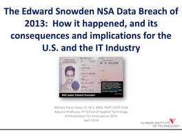 The Edward Snowden NSA Data Breach of 2013: How It Happened, and Its Consequences and Implications for the U.S