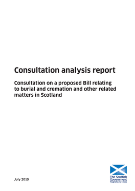 Consultation on a Proposed Bill Relating to Burial and Cremation and Other Related Matters in Scotland