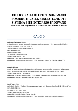 CALCIO POSSEDUTI DALLE BIBLIOTECHE DEL SISTEMA BIBLIOTECARIO PADOVANO (Ordinati Per Argomento E Alfabetico Per Autore O Titolo)