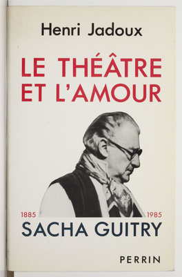 Le Théâtre Et L'amour (1885-1985)