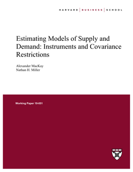 Estimating Models of Supply and Demand: Instruments and Covariance Restrictions