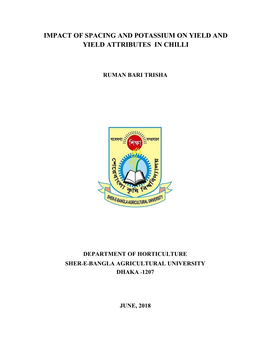 Impact of Spacing and Potassium on Yield and Yield Attributes in Chilli