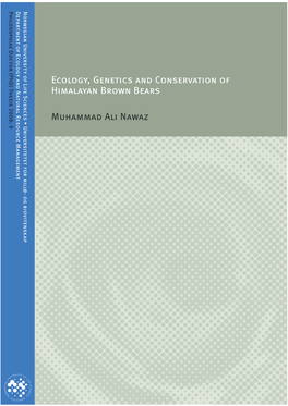 Ecology, Genetics and Conservation of Himalayan Brown Bears Muhammad Ali Nawaz