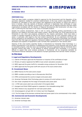 UKRAINE RENEWABLE ENERGY NEWSLETTER ISSUE #25 31 October 2012 in This Issue I. Legal and Regulatory Developments II. Investment