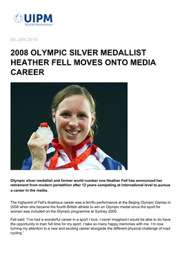 2008 Olympic Silver Medallist Heather Fell Moves Onto Media Career