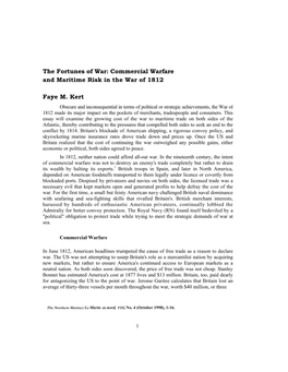 The Fortunes of War: Commercial Warfare and Maritime Risk in the War of 1812 Faye M. Kert