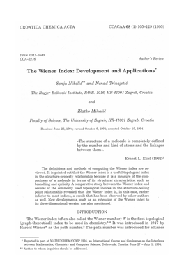 The Wiener Index: Development and Applications *