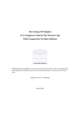 The Ecology of Tadpoles in a Temporary Pond in the Western Cape with Comparisons to Other Habitats