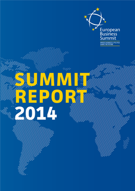 SUMMIT REPORT 2014 How EBS Is Shaping the Future of Europe